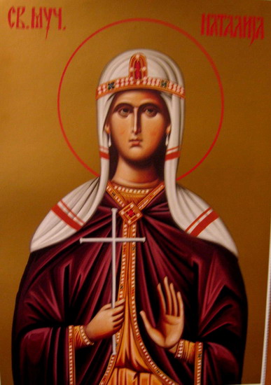 СВЕТА МУЧЕНИЦА НАТАЛИЈА